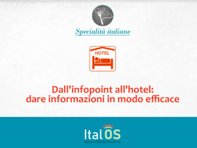 Dall’infopoint all’hotel: dare informazioni in modo efficace