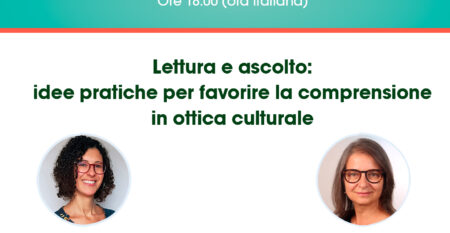 Lettura e ascolto: idee pratiche per favorire la comprensione in ottica culturale