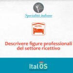 Descrivere figure professionali del settore ricettivo